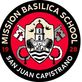 Mission Basilica School in San Juan Capistrano, CA Catholic Churches