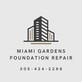 Miami Gardens Foundation Repair in Miami Gardens, FL Construction
