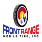 Front Range Mobile Tire in Greeley, CO Tire Repair