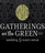 Gatherings on the Green Wedding & Event Venue in Lewisburg, OH