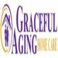 Graceful Aging Home Care in Indianapolis, IN Home Health Care Service