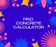 Pro Concrete Calculator in Tribeca - New york, NY Calculating & Statistical Services