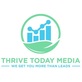 Thrive Today Media in Herndon, VA