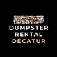 Dumpster Rentals Decatur in Decatur, IL