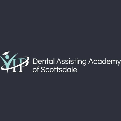 VIP Dental Assisting Academy of Scottsdale in North Scottsdale - Scottsdale, AZ 85260 Dental School