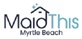 MaidThis Cleaning Myrtle Beach in Myrtle Beach, SC