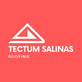 Tectum Salinas Roofing in Salinas, CA Roofing Contractors