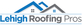 Lehigh Roofing Pros in Allentown, PA Roofing Contractors