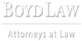 Boyd Law in Roseville, CA Legal Professionals