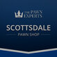 Scottsdale Pawn Shop in South Scottsdale - Scottsdale, AZ Pawn Shops