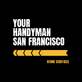 Your Handyman San Francisco in Mission - San Francisco, CA Heating & Plumbing Supplies