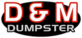 D & M Dumpster Rental in Smiths Creek, MI Utility & Waste Management Services