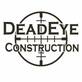 DeadEye Construction, in Mounds, OK Builders & Contractors