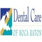 Dental Care of Boca Raton in Boca Raton, FL Dentists
