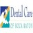Dental Care of Boca Raton in Boca Raton, FL 33434 Dentists