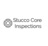 Stucco Core Inspections in Greater Heights - Houston, TX