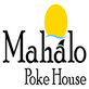 Mahalo Poke House in Norfolk, VA Fast Food Restaurants