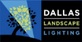 Dallas Landscape Lighting in Dallas, TX Lighting Contractors
