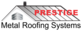 Prestige Metal Roofing Systems in New Braunfels, TX Roofing Contractors