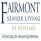 Fairmont Senior Living of Westlake in Westlake, OH Assisted Living & Elder Care Services