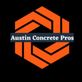 Austin Concrete Pros in Austin, TX Concrete