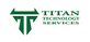 Titan Technology Services, in Fall River, MA Information Technology Services
