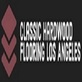 Classic Hardwood Flooring Los Angeles in Los Angeles, CA Home & Garden Products