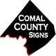 Comal County Signs in Canyon Lake, TX Professional