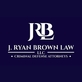 J. Ryan Brown Law, in Carrollton, GA Criminal Justice Attorneys