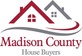 Madison County House Buyers in Huntsville, AL Real Estate Agencies