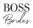 Boss Brides in Southeast - Anaheim, CA