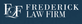 Frederick Law Firm in Nipomo, CA Personal Injury Attorneys