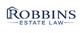 Robbins Estate Law in Rosedale - Austin, TX Attorneys