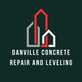 Danville Concrete Repair and Leveling in Danville, CA Foundation Contractors
