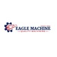 Eagle Machine in Westminster, MA Machine Shops