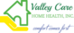Valley Care Home Health in Palm Desert, CA Home Health Care