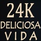 24K Delicosa Vida - Tequila Company in Agoura Hills, CA