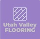 Utah Valley Flooring in Spanish Fork, UT Flooring Contractors