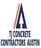 TJ Concrete Contractors Austin TX in Austin, TX 78704 Builders & Contractors