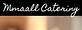 Mmaall Catering, in Aurora, CO Caterers Food Services