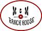 M & M Ranch House in Red Bluff, CA American Restaurants
