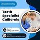 Teeth Specialist California | Cunning Dental Group in Montclair, CA Dentists