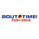 Bout Time Pub & Grub in Layton, UT Sports Bars & Lounges