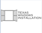 Texas Windows Installation in Houston, TX Window & Door Installation & Repairing