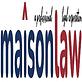 Maison Law in Stockton, CA Personal Injury Attorneys