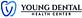 Young Dental Health Center Upland in Upland, CA Dentists