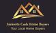 Sarasota Cash Home Buyers in Sarasota, FL Real Estate Buyer Consultants