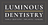 Luminous Dentistry in Wakefield, MA, United States, MA