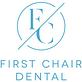 First Chair Dental in Highlands Ranch, CO Dentists