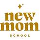 New Mom School in Costa Mesa, CA Education